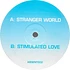 Absent Minds - Stranger World / Stimulated Love