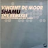 Vincent De Moor - Shamu (Remixes)