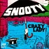 Snooty / Unknown - Crazy Lady / Oh My Lady (Our Love Is Just About Gone)