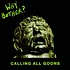 Why Bother? - Calling All Goons