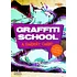 Chris Ganter - Graffiti School: A Student Guide With Teacher's Manual