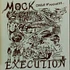 Mock Execution - Circle Of Madness...