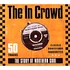 V.A. - The In Crowd: The Story Of Northern Soul