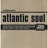 V.A. - The Definitive Sound Of Atlantic Soul