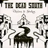 The Dead South - Chains & Stakes Whit Vinyl Edition