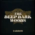 Deep Dark Woods - Yarrow