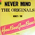 The Heebeegeebees - 439 Golden Greats - Never Mind The Originals Here's The HeeBeeGeeBees