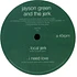 Jayson Green & The Jerk - Local Jerk / I Need Love