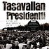 Tasavallan Presidentti - Live At Ruisrock 1971 Black Vinyl Edition