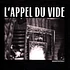 LAppel Du Vide - Abwaertsspirale