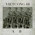 Vietcong 68 - A B Black Vinyl Edition