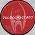 Voodoo & Serano - Slide To The Vibe / This Is Acid