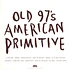 Old 97s - American Primitive Green Vinyl Edition