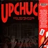Upchuck - Yense Yourself (2024 Segall Mix) Blood Splatter Vinyl Edition