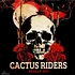 Cactus Riders - Skulls Out