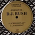 D.J. Rush - Childs Play