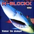 H-Blockx - Time To Move Red Vinyl Edition