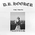 D.R. Hooker - The Truth Black Vinyl Edition