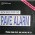 Praga Khan - (Kick Back For The) Rave Alarm