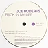 Joe Roberts - Back In My Life (The Justavibe And Breathless Mix)