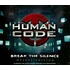 Human Code - Break The Silence