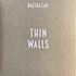 Balthazar - Thin Walls