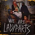 Lady Parts - OST We Are Lady Parts Black & Yellow Splattered Vinyl Edition