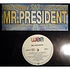 Mr. President - Up'n Away (House Remixes)