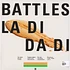 Battles - La Di Da Di