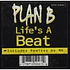 Plan B - Life's A Beat