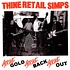 Thine Retail Simps - Strike Gold, Strike Back, Strike Out