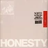 Honesty - U R Here Black Vinyl Edition