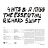 Richard Swift - 4 Hits & A Miss - The Essential Richard Swift