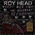 Roy Head - Treat Her Right