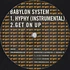 Babylon System Featuring Candy Vox / Babylon System - Hyphy / Get On Up