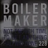 Boilermaker - Not Enough Time To Get Anything Halfway Done Black Vinyl Edition