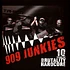 909 Junkies - 10 Years Of Brutality - Hardcore