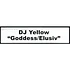 DJ Yellow - Goddess