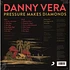 Danny Vera - Pressure Makes Diamonds