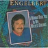 Engelbert Humperdinck - I Wanna Rock You In My Wildest Dreams