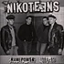 Nikoteens - Raw Power 1980-85