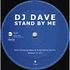 DJ Dave - Stand By Me