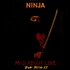 Ninja - Mad About Love
