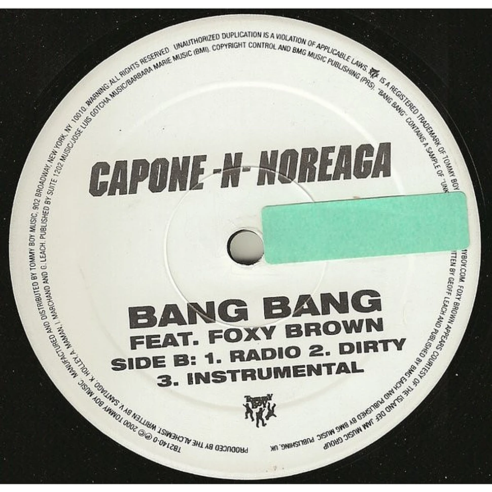 Capone -N- Noreaga - Phone Time / Bang Bang