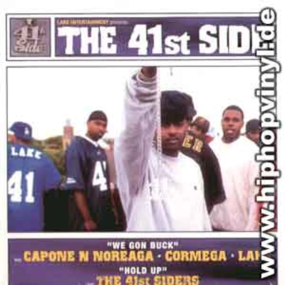 Capone -N- Noreaga • Cormega • Lake / The 41st Siders - We Gon Buck / Hold Up