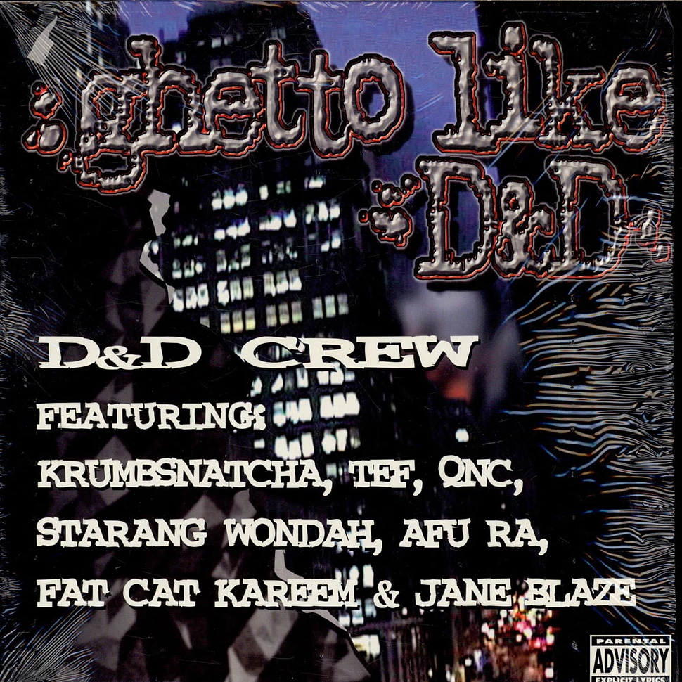 D & D Crew - Ghetto Like D&D