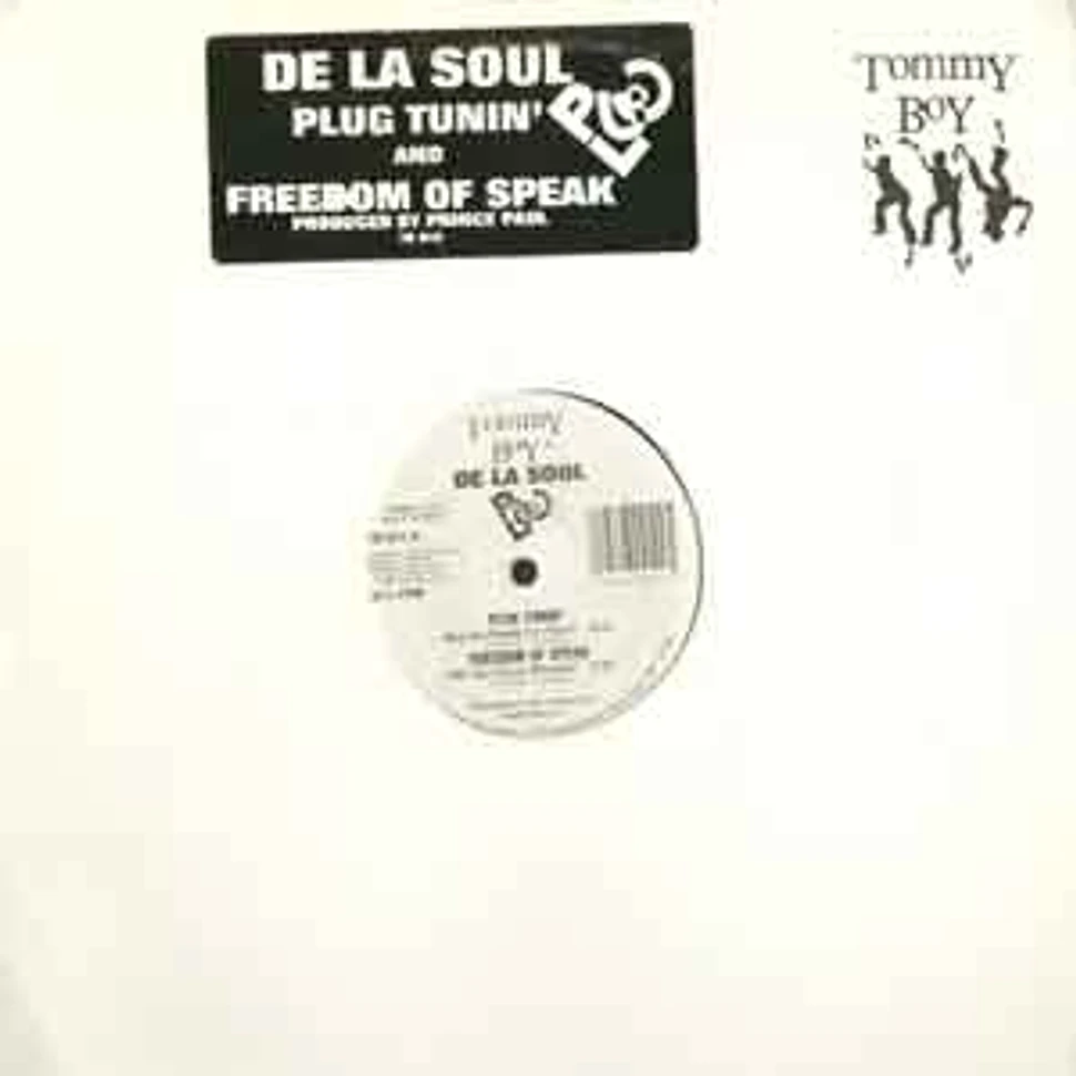 De La Soul - Plug tunin' / freedom of speak