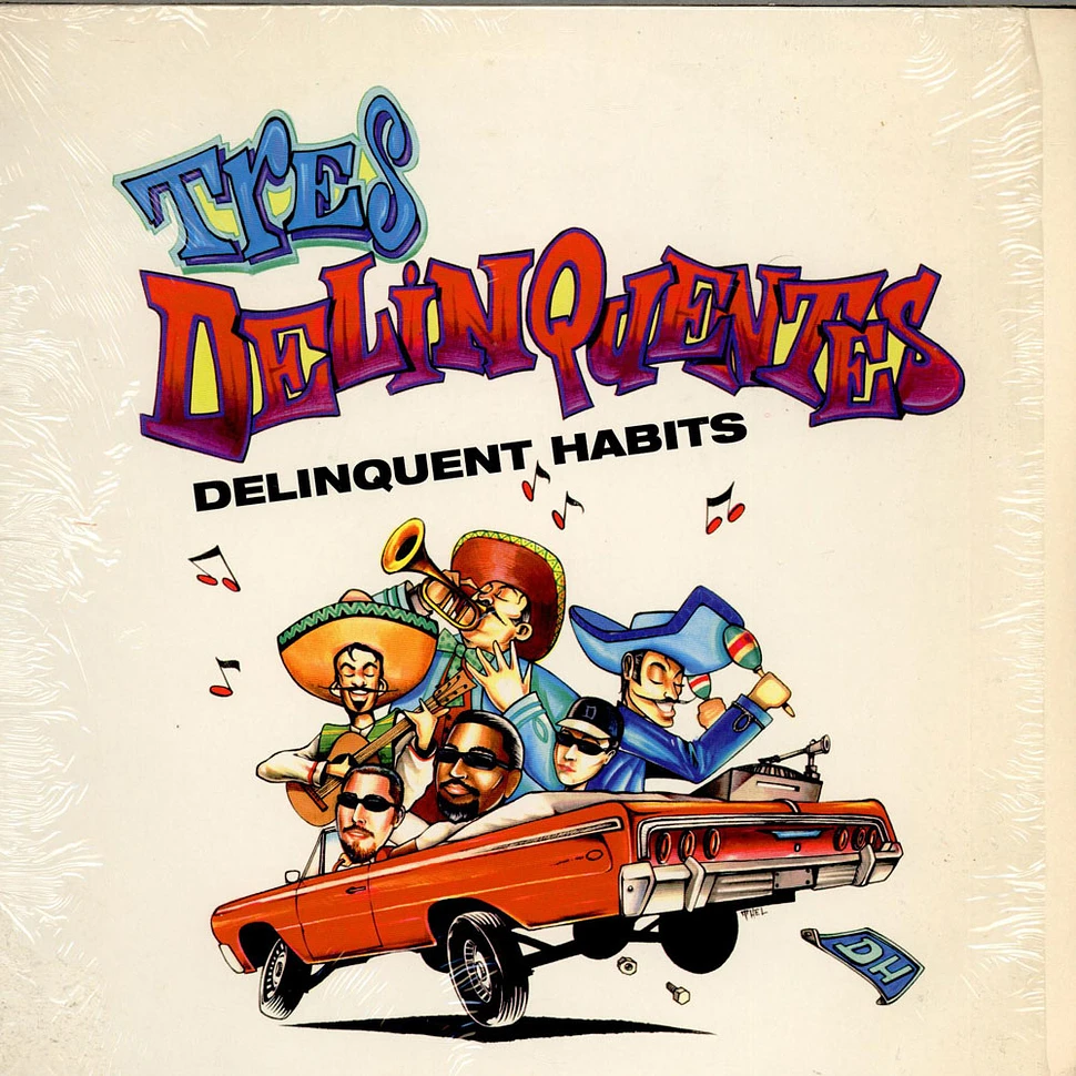 Delinquent Habits - Tres Delinquentes