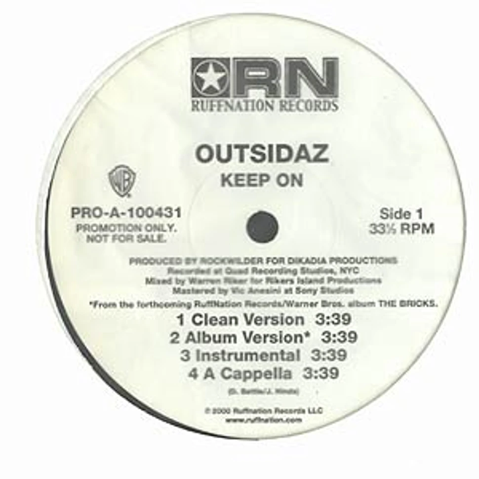 Outsidaz - Keep On / Done In The Game