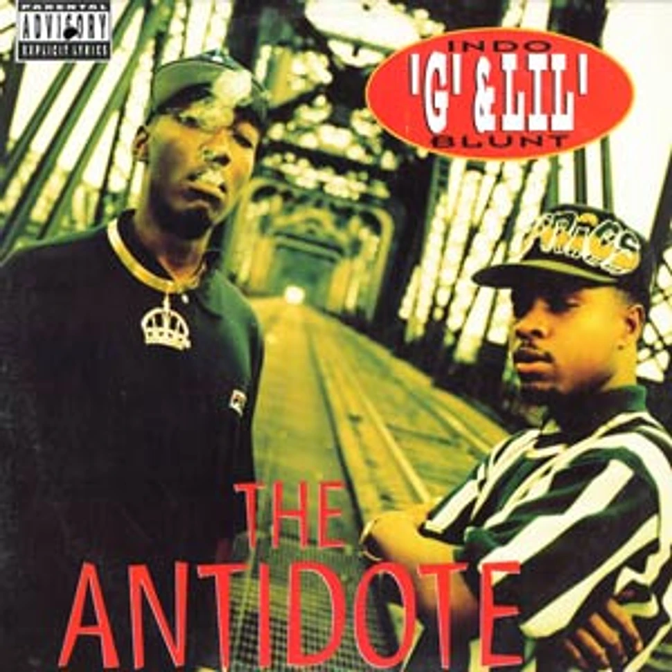 Indo G & Lil Blunt - The antidote